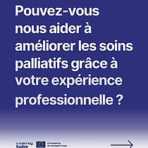Lire la suite : Aidez-nous a améliorer les soins palliatifs grace à votre expérience professionnelle