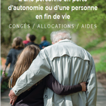 Lire la suite : Un guide pour informer les aidants sur les congés, allocations, aides